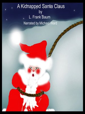 cover image of A Kidnapped Santa Claus